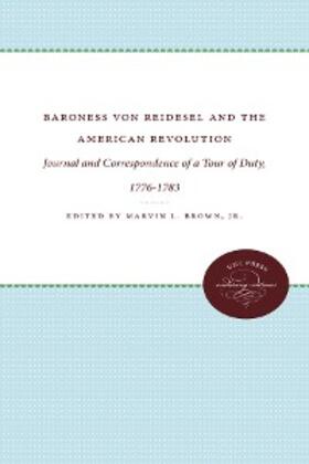 Brown |  Baroness von Riedesel and the American Revolution | eBook | Sack Fachmedien