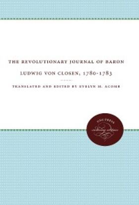 Acomb |  The Revolutionary Journal of Baron Ludwig von Closen, 1780-1783 | eBook | Sack Fachmedien