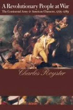 Royster |  A Revolutionary People At War | Buch |  Sack Fachmedien