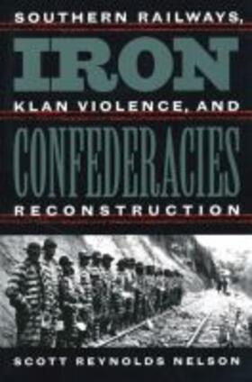 Nelson |  Iron Confederacies | Buch |  Sack Fachmedien