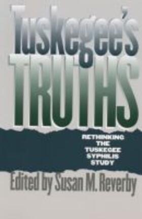 Reverby |  Tuskegee's Truths | Buch |  Sack Fachmedien
