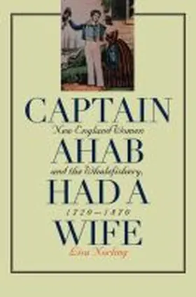 Norling |  Captain Ahab Had a Wife | Buch |  Sack Fachmedien