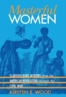 Wood |  Masterful Women | Buch |  Sack Fachmedien