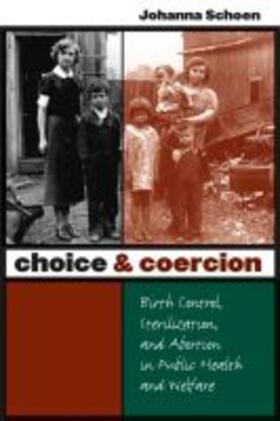 Schoen |  Choice and Coercion | Buch |  Sack Fachmedien