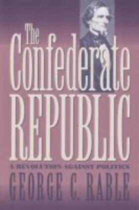 Rable |  The Confederate Republic | Buch |  Sack Fachmedien