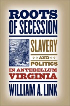 Link |  Roots of Secession | eBook | Sack Fachmedien