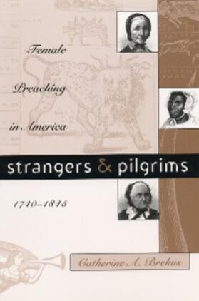 Brekus |  Strangers and Pilgrims | eBook | Sack Fachmedien