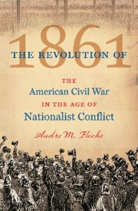 Fleche |  The Revolution of 1861 | eBook | Sack Fachmedien