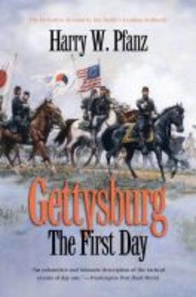 Pfanz |  Gettysburg--The First Day | Buch |  Sack Fachmedien
