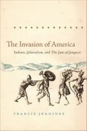 Jennings |  The Invasion of America | Buch |  Sack Fachmedien