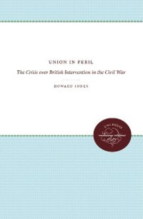 Jones |  Union in Peril | eBook | Sack Fachmedien