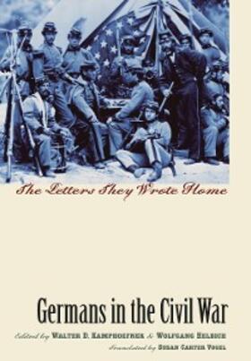 Kamphoefner / Helbich |  Germans in the Civil War | eBook | Sack Fachmedien