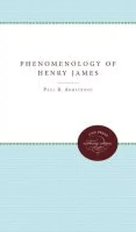 Armstrong |  The Phenomenology of Henry James | Buch |  Sack Fachmedien