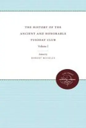 Micklus |  The History of the Ancient and Honorable Tuesday Club | Buch |  Sack Fachmedien