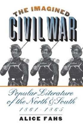 Fahs |  The Imagined Civil War | eBook | Sack Fachmedien
