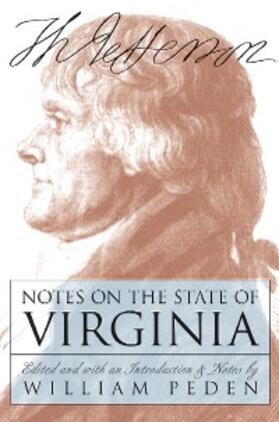Jefferson / Peden |  Notes on the State of Virginia | eBook | Sack Fachmedien