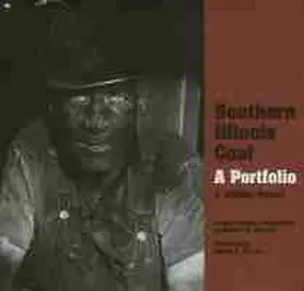  Southern Illinois Coal: A Portfolio | Buch |  Sack Fachmedien