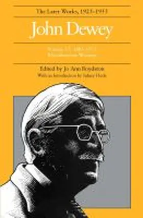 Dewey |  The Collected Works of John Dewey v. 17; 1885-1953, Miscellaneous Writings | Buch |  Sack Fachmedien