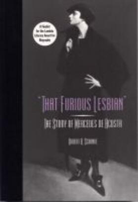 Schanke |  That Furious Lesbian: The Story of Mercedes de Acosta | Buch |  Sack Fachmedien