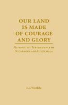 Westlake |  Our Land is Made of Courage and Glory | Buch |  Sack Fachmedien