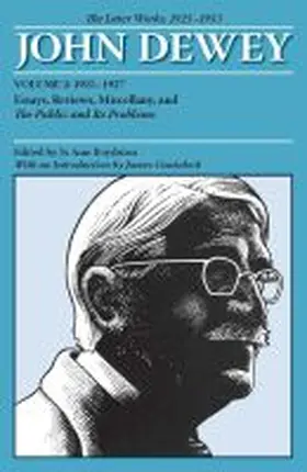 Dewey |  The Later Works of John Dewey, Volume 2, 1925 - 1953 | Buch |  Sack Fachmedien