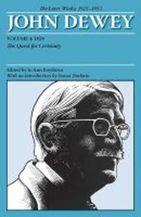 Dewey |  The Later Works of John Dewey, Volume 4, 1925 - 1953 | Buch |  Sack Fachmedien