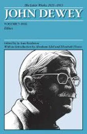 Dewey |  The Later Works of John Dewey, Volume 7, 1925 - 1953 | Buch |  Sack Fachmedien