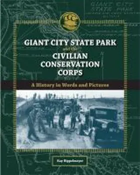 Rippelmeyer |  Giant City State Park and the Civilian Conservation Corps | Buch |  Sack Fachmedien