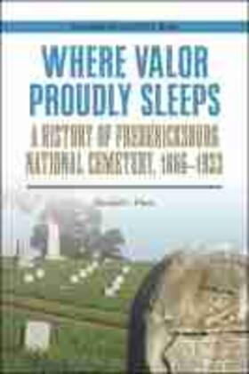 Pfanz |  Where Valor Proudly Sleeps | Buch |  Sack Fachmedien