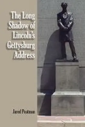 Peatman |  The Long Shadow of Lincoln's Gettysburg Address | Buch |  Sack Fachmedien