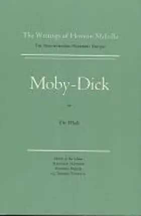 Melville / Hayford / Tanselle |  Moby-Dick, or the Whale: Volume 6, Scholarly Edition | Buch |  Sack Fachmedien