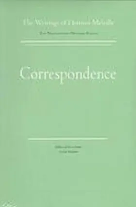 Melville / Horth |  Correspondence: Volume Fourteen, Scholarly Edition | Buch |  Sack Fachmedien