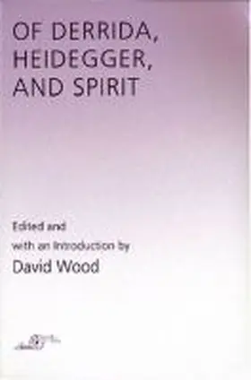 Wood |  Of Derrida Heidegger and Spirit | Buch |  Sack Fachmedien