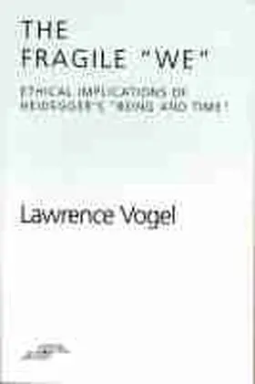 Vogel |  Ethical Implications of Heidegger's ""Being and Time | Buch |  Sack Fachmedien