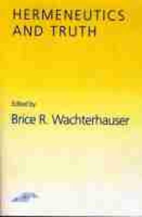  Hermeneutics and Truth | Buch |  Sack Fachmedien