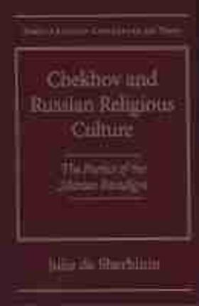 Sherbinin |  Chekhov and Russian Religious Culture | Buch |  Sack Fachmedien