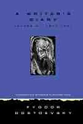 Dostoevsky |  A Writer's Diary Volume 2 | Buch |  Sack Fachmedien