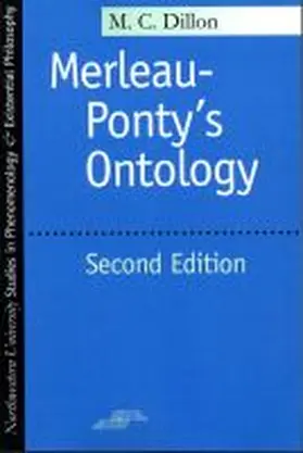 Dillon |  Merleau-Ponty's Ontology: Second Edition | Buch |  Sack Fachmedien