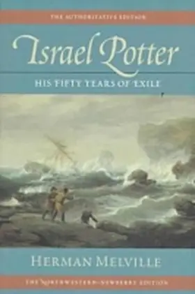 Melville |  Israel Potter: His Fifty Years of Exile, Volume Eight | Buch |  Sack Fachmedien