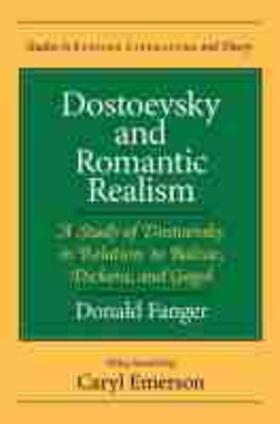 Dostoevsky and Romantic Realism | Buch | 978-0-8101-1593-4 | sack.de
