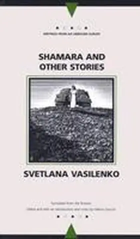 Vasilenko / Goscilo |  Shamara and Other Stories | Buch |  Sack Fachmedien