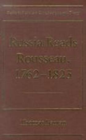  Russia Reads Rousseau, 1762-1825 | Buch |  Sack Fachmedien