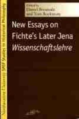 Breazeale / Rockmore |  New Essays on Fichte's Later Jena Wissenschaftslehre | Buch |  Sack Fachmedien