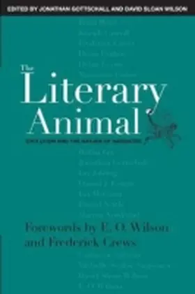 Gottschall / Wilson |  The Literary Animal: Evolution and the Nature of Narrative | Buch |  Sack Fachmedien