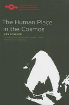 Scheler |  The Human Place in the Cosmos | Buch |  Sack Fachmedien