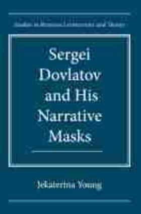Young |  Sergei Dovlatov and His Narrative Masks | Buch |  Sack Fachmedien