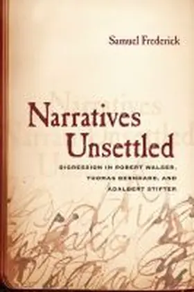 Frederick |  Narratives Unsettled | Buch |  Sack Fachmedien