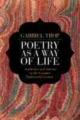 Trop |  Poetry as a Way of Life | Buch |  Sack Fachmedien