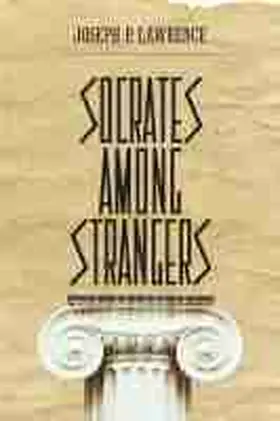 Lawrence |  Socrates among Strangers | Buch |  Sack Fachmedien