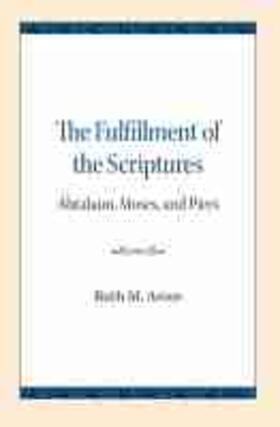 Ames |  The Fulfillment of the Scriptures: Abraham, Moses, and Piers | Buch |  Sack Fachmedien